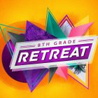 8th Grade Retreat